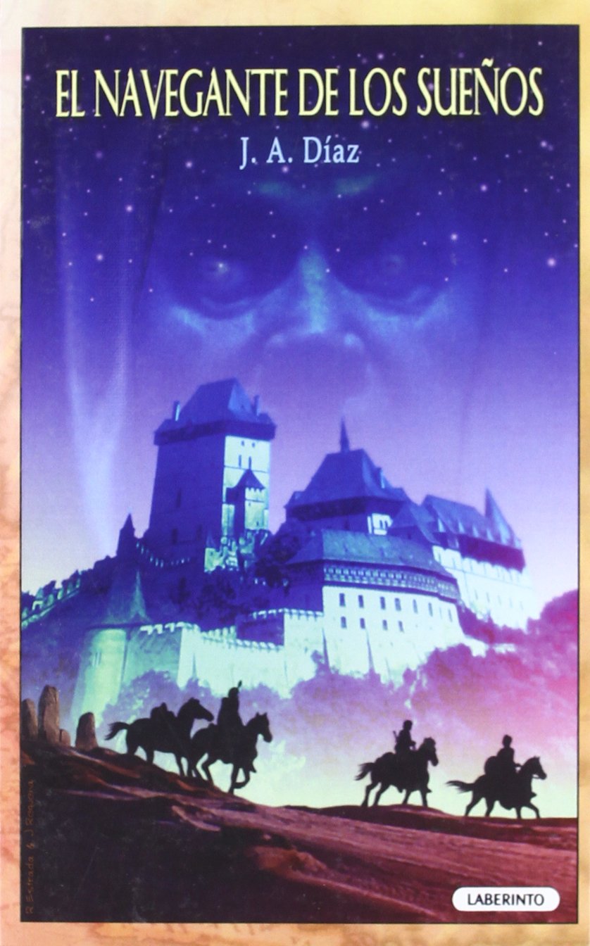 El navegante de los sueños / The navigator of dreams book