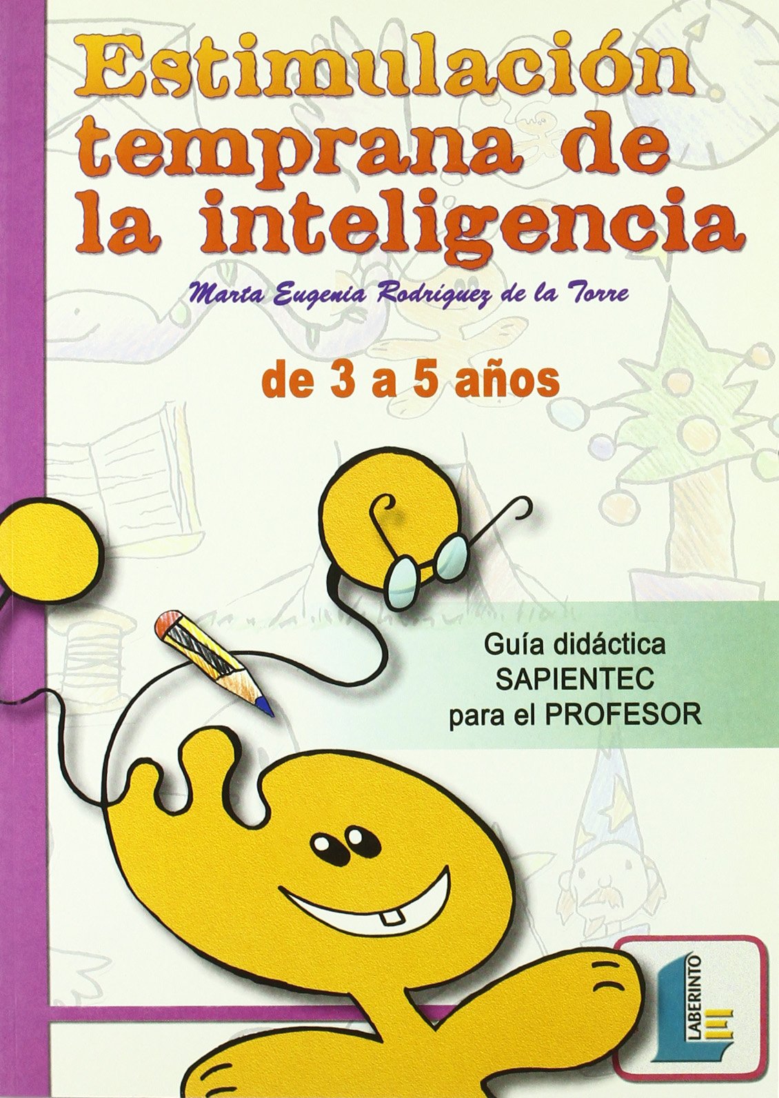 Estimulación temprana de la inteligencia (para el profesor) book
