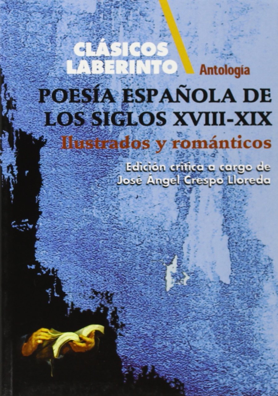 Poesia española s.XVIII-XIX (ilustrados y romanticos) Books