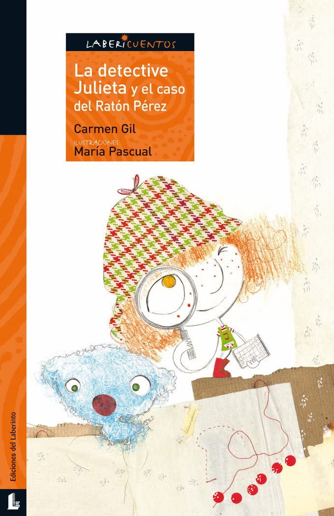 Gil Martínez, C: Detective Julieta y el caso del ratón Pérez 6-9 years