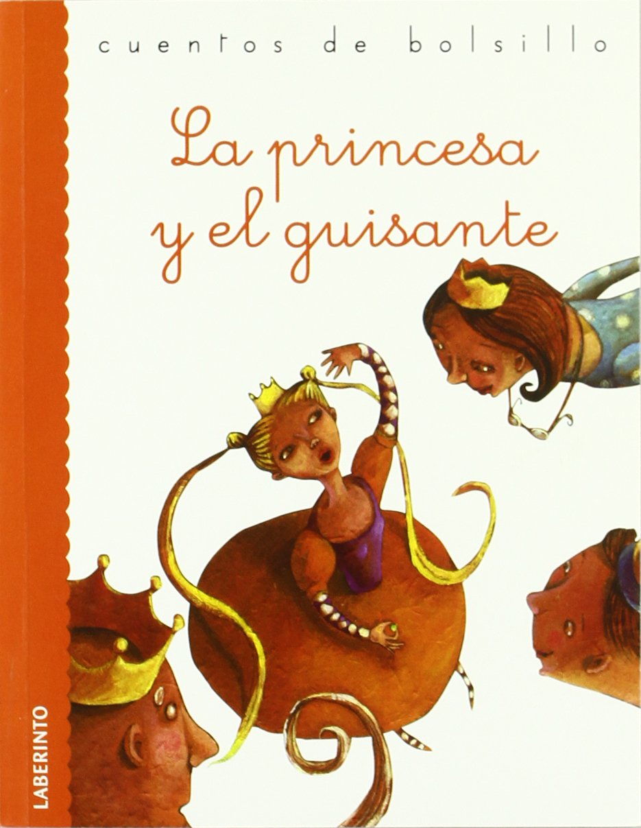 La princesa y el guisante / The Princess and the Pea book