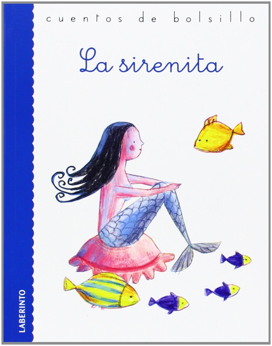 La sirenita (Cuentos de bolsillo, Band 26) Fairy Tales & Legends