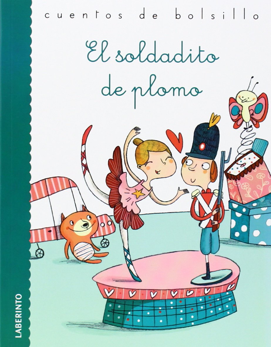 El soldadito de plomo (Cuentos de bolsillo, Band 29) Fairy Tales & Legends