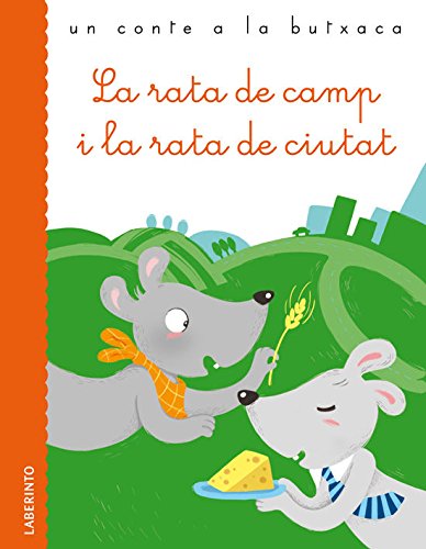 La rata de camp i la rata de ciutat (Un conte a la butxaca, Band 28) Fairy Tales & Legends