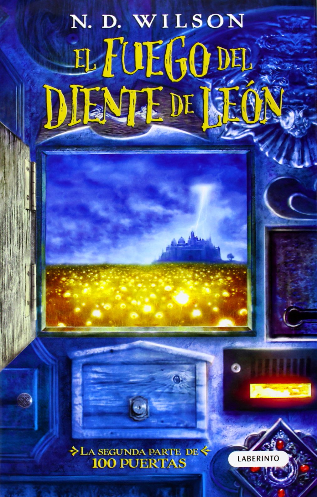 El fuego del diente de león (Infantil y Juvenil) Novels & Short Stories