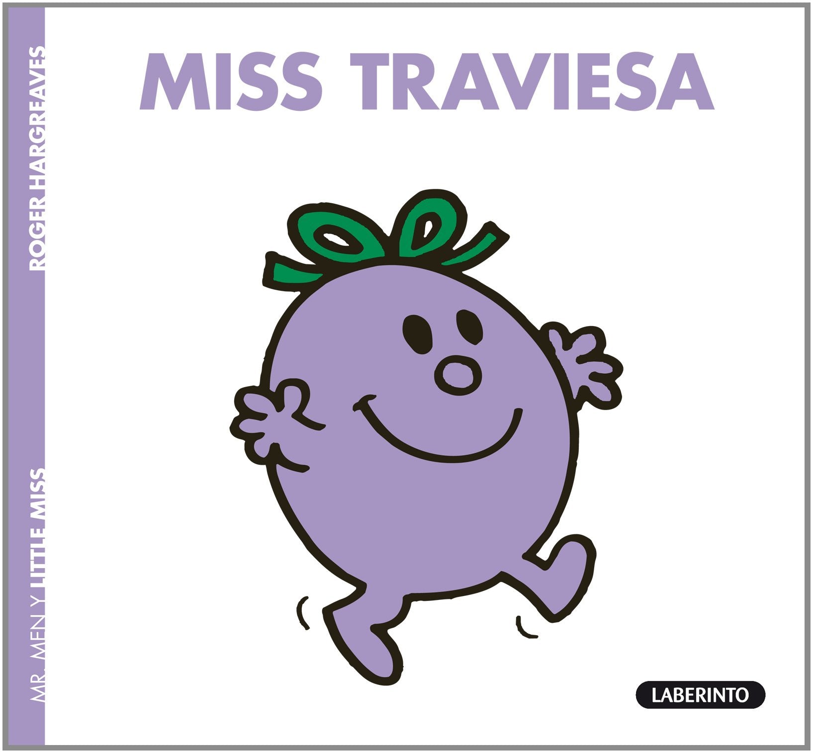 Miss Traviesa (Little Miss, Band 8) Novels & Short Stories