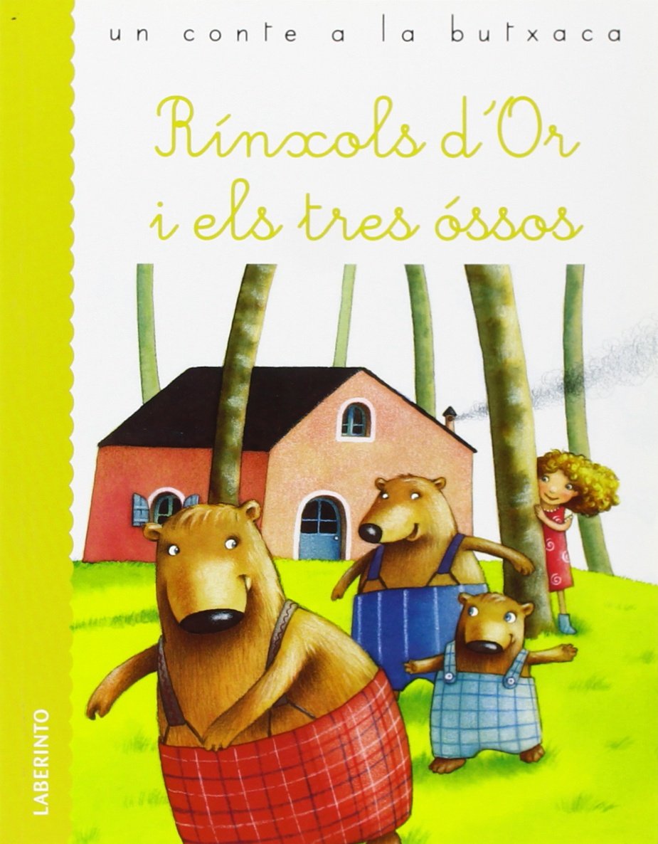 Rínxols d'Or i els tres óssos (Un conte a la butxaca III) Fairy Tales & Legends