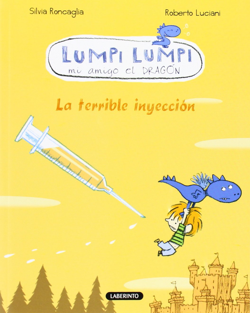 Lumpi Lumpi. La terrible inyección book