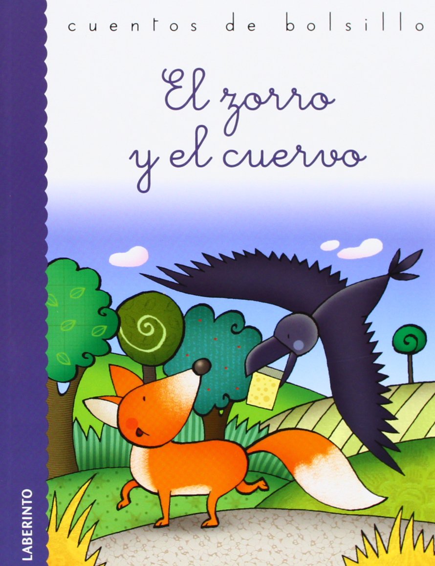 El zorro y el cuervo (Cuentos de bolsillo, Band 22) Novels & Short Stories