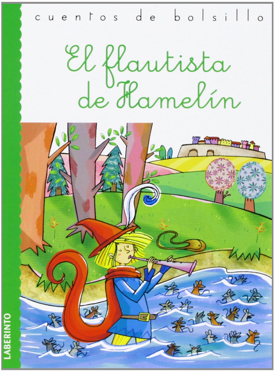El flautista de Hamelín (Cuentos de bolsillo, Band 23) Fairy Tales & Legends