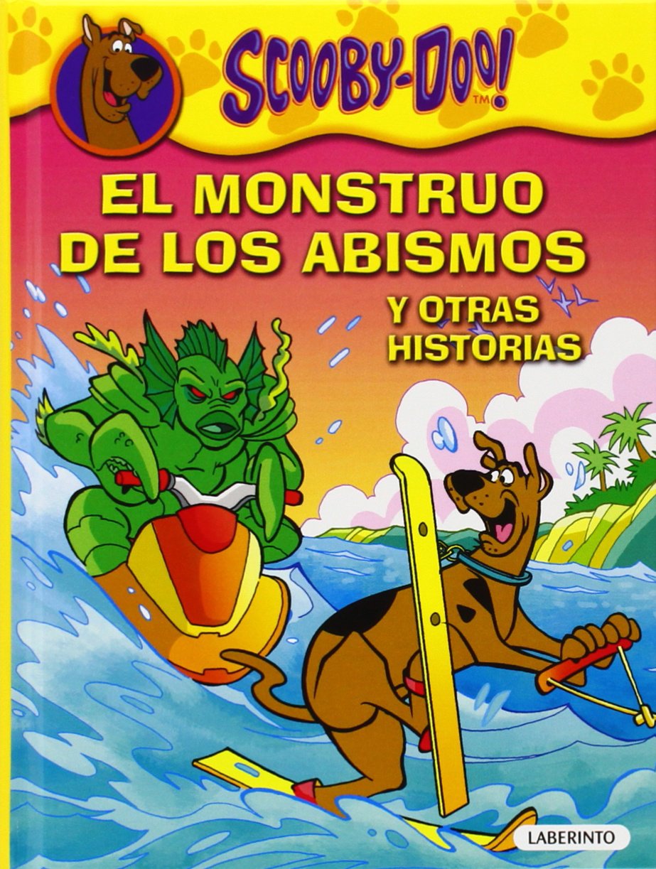 Scooby-Doo. El monstruo de los abismos y otras historias book
