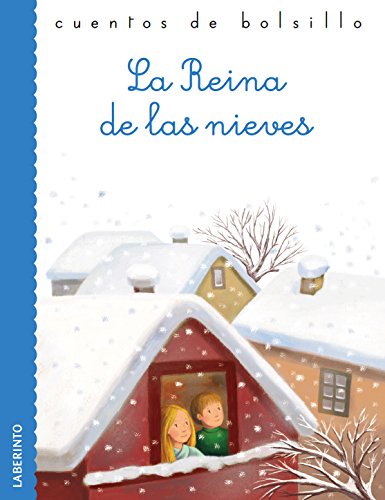 La Reina de las nieves (Cuentos de bolsillo, Band 34) Fairy Tales & Legends