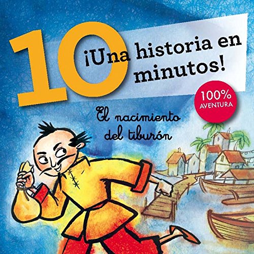 ¡Una historia en 10 minutos! El nacimiento del tiburón book