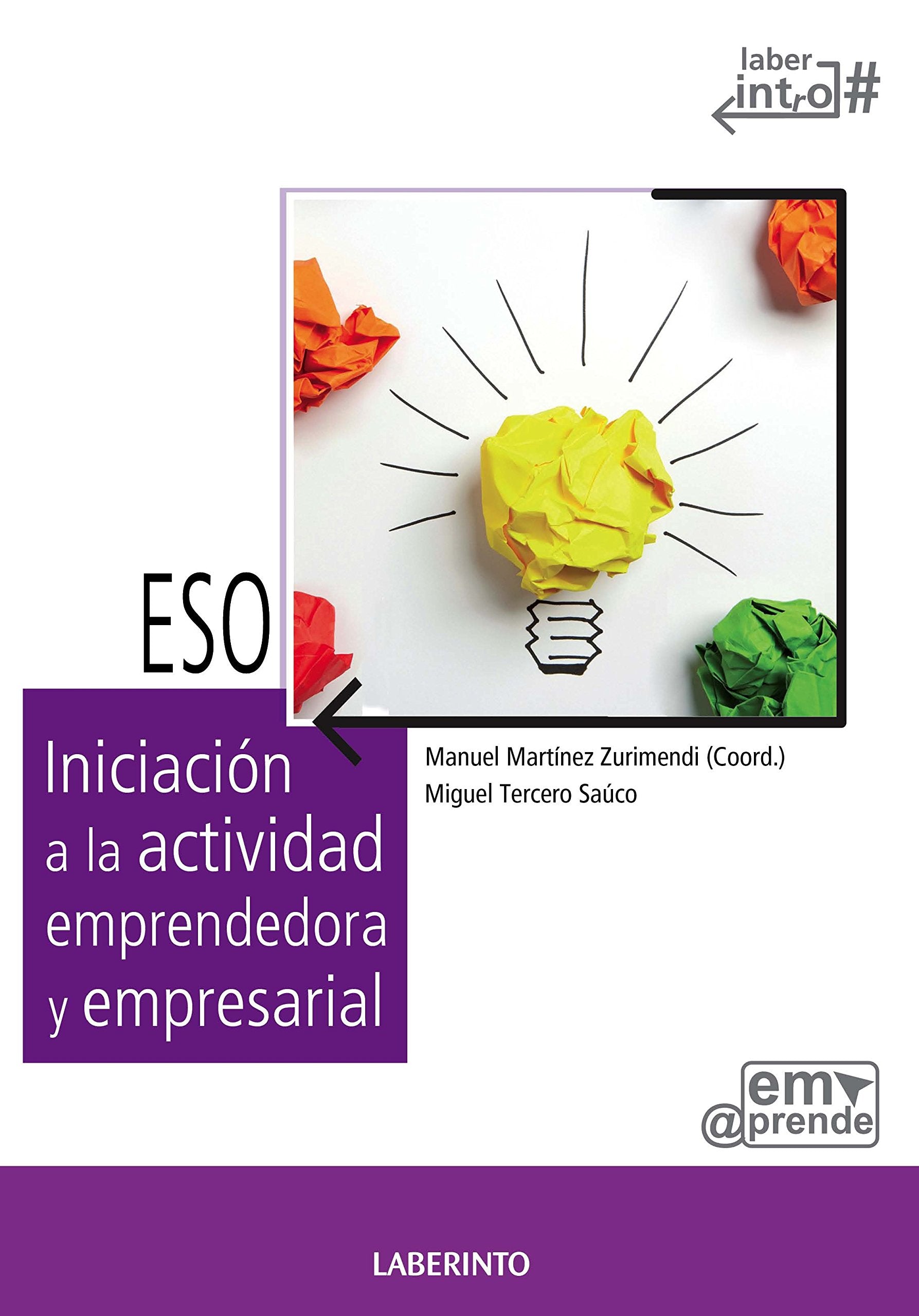 Iniciación a la actividad emprendedora y empresarial book