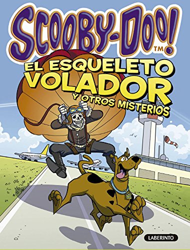 Scooby-Doo. El esqueleto volador y otros misterios book
