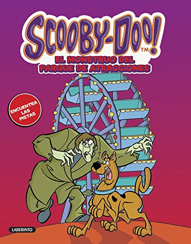Scooby-Doo. El monstruo del parque de atracciones (Misterios a 4 patas, Band 40) Novels & Short Stories