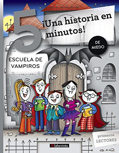 ¡Una historia en 5 minutos! Escuela de vampiros book