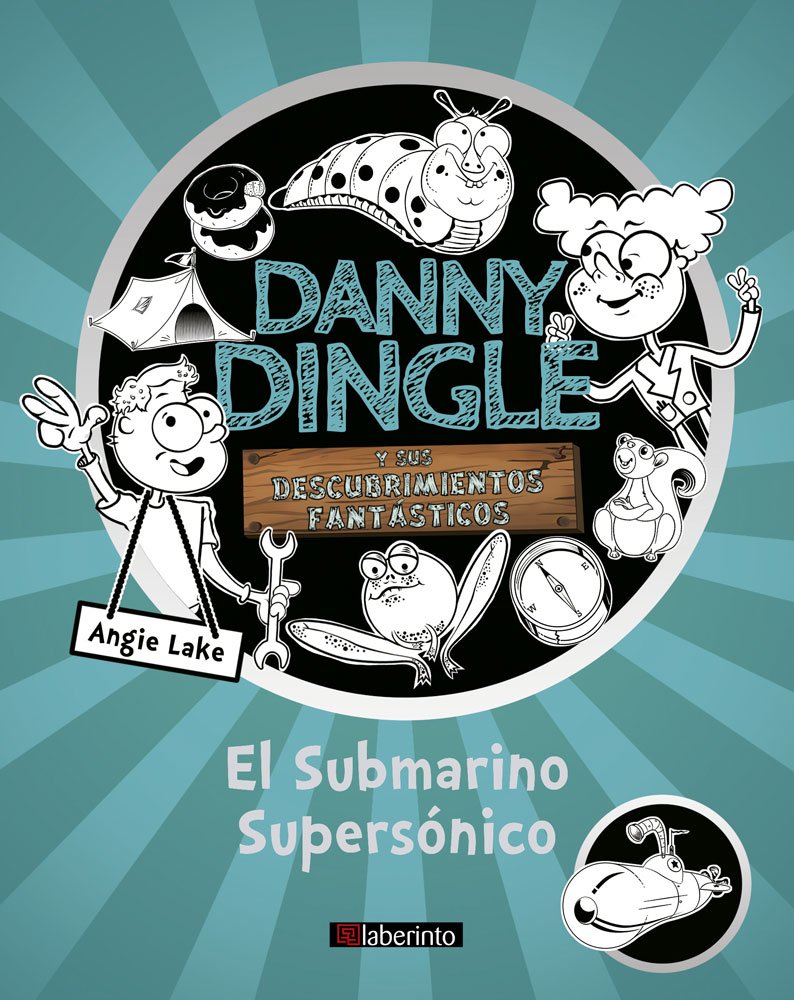 Danny Dingle y sus descubrimientos fantásticos: el Submarino Supersónico book