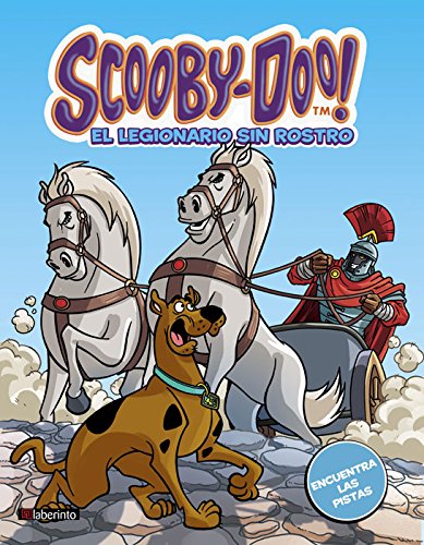 Scooby-Doo. El legionario sin rostro (Misterios a 4 patas, Band 41) Novels & Short Stories
