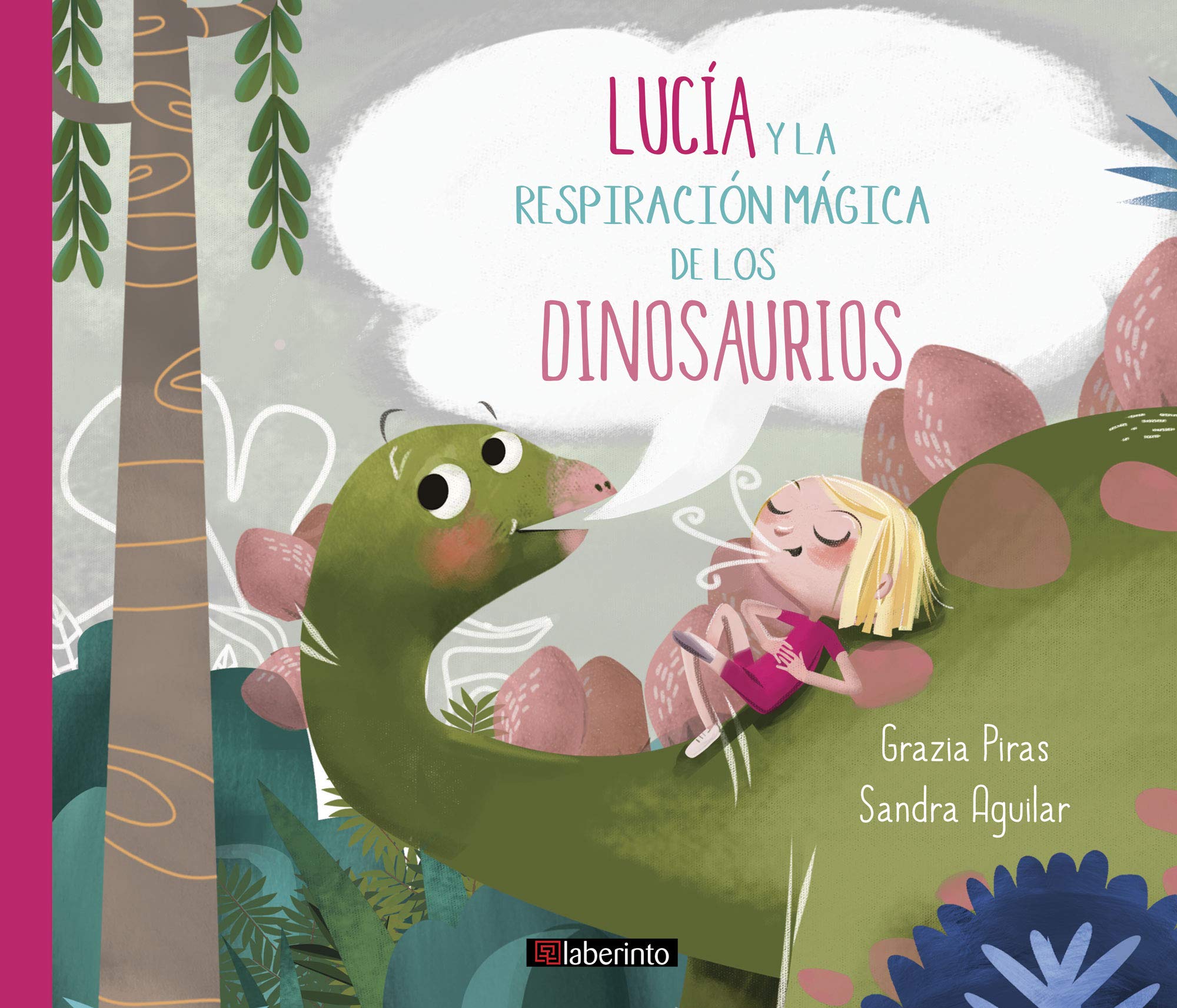 Lucía y la respiración mágica de los dinosaurios book