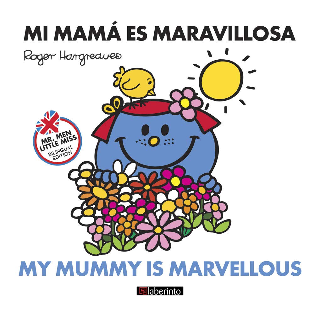 Mi mamá es maravillosa / My mummy is marvellous book