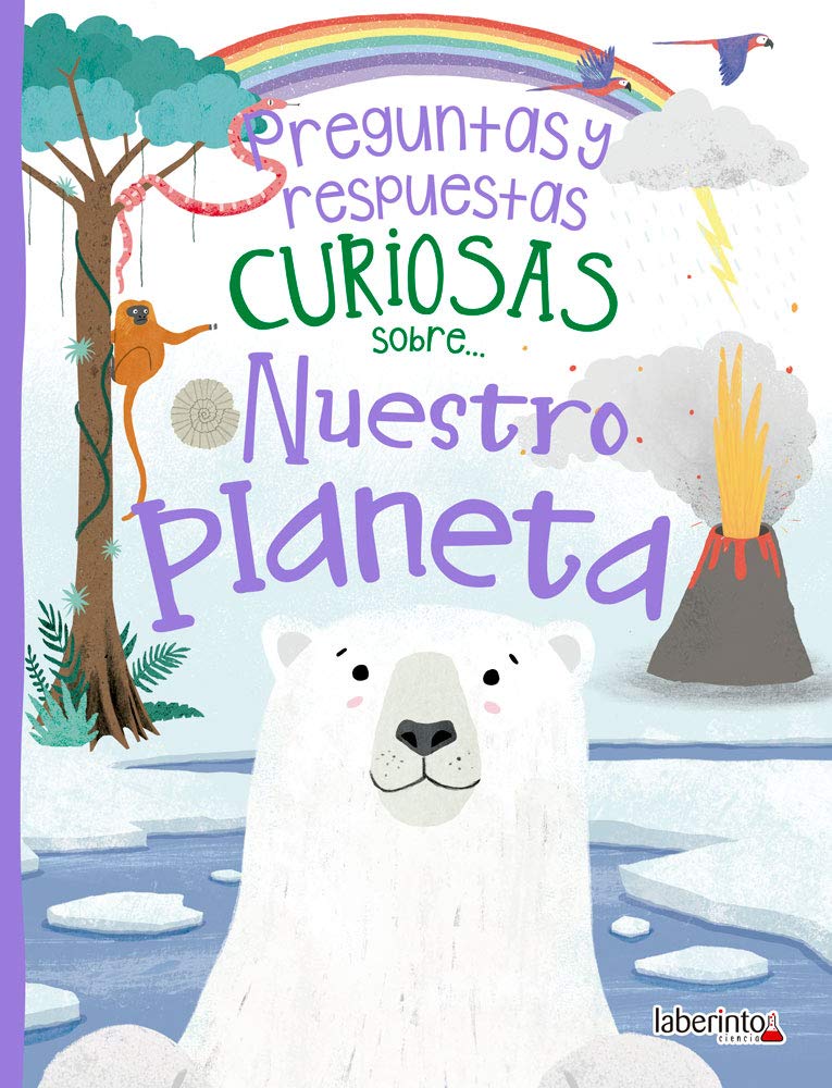 Preguntas y respuestas curiosas sobre... Nuestro planeta book