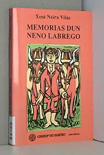 Memorias dun neno labrego book