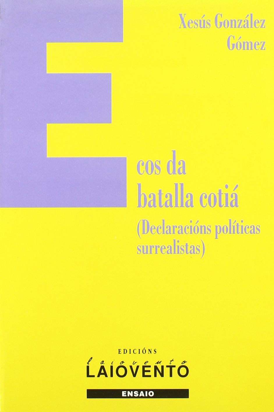 Ecos da batalla cotiá (Ensaio, Band 181) Books