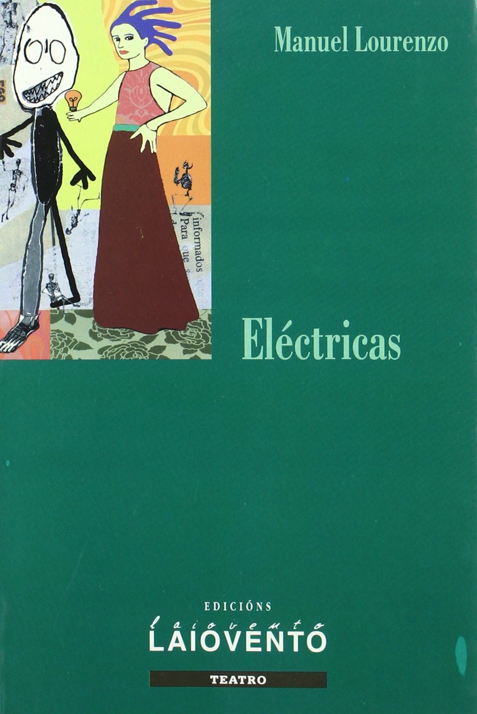 Eléctricas (Teatro, Band 224) Film, Art & Culture