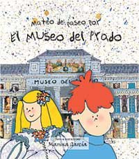 Mateo de paseo por el Museo del Prado (NO FICCIÓN INFANTIL, Band 65) Social Sciences