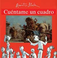 Cuentame un cuadro/ Tell Me a Picture book
