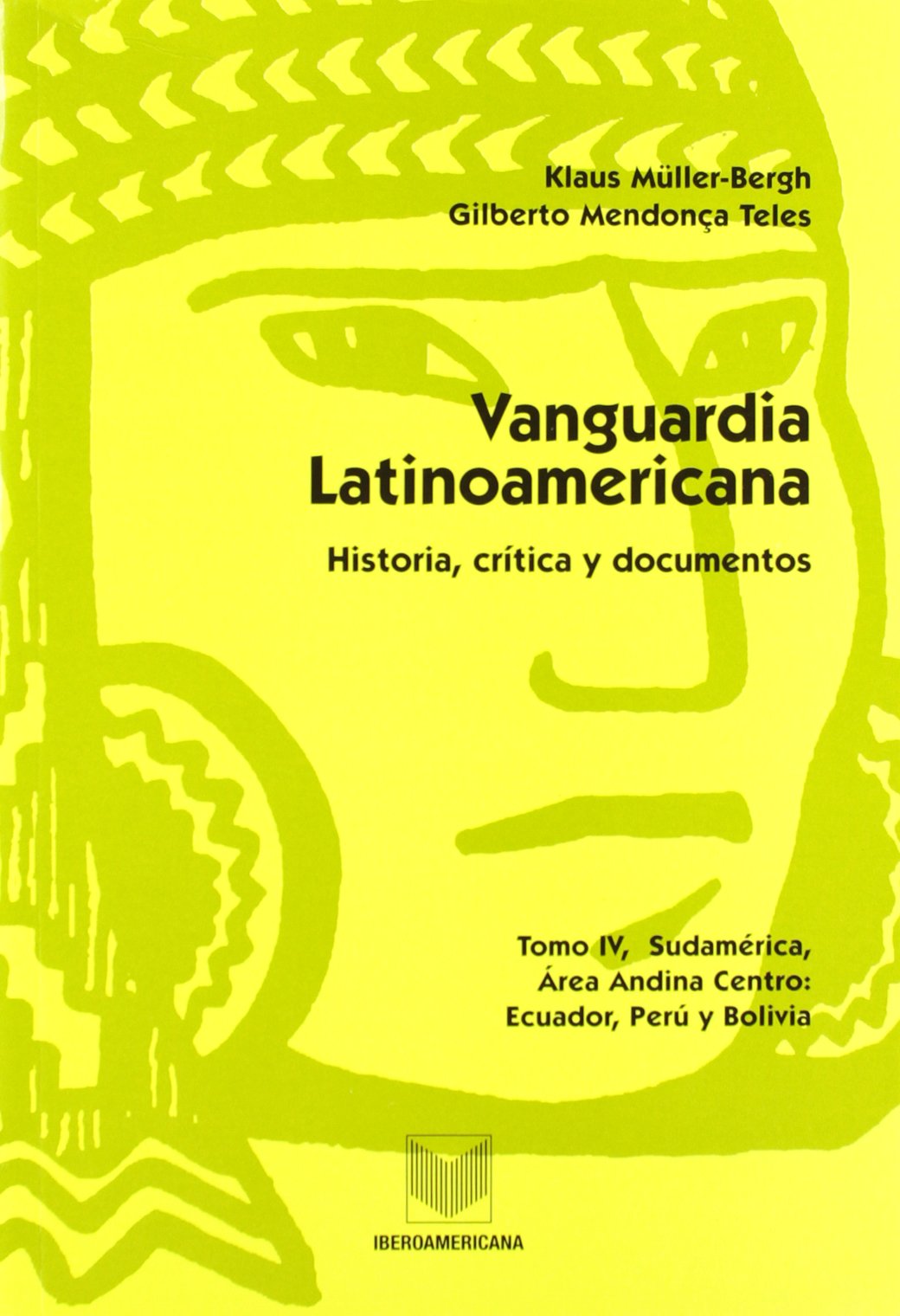 Vanguardia latinoamericana. Tomo IV. Historia, crítica Manga