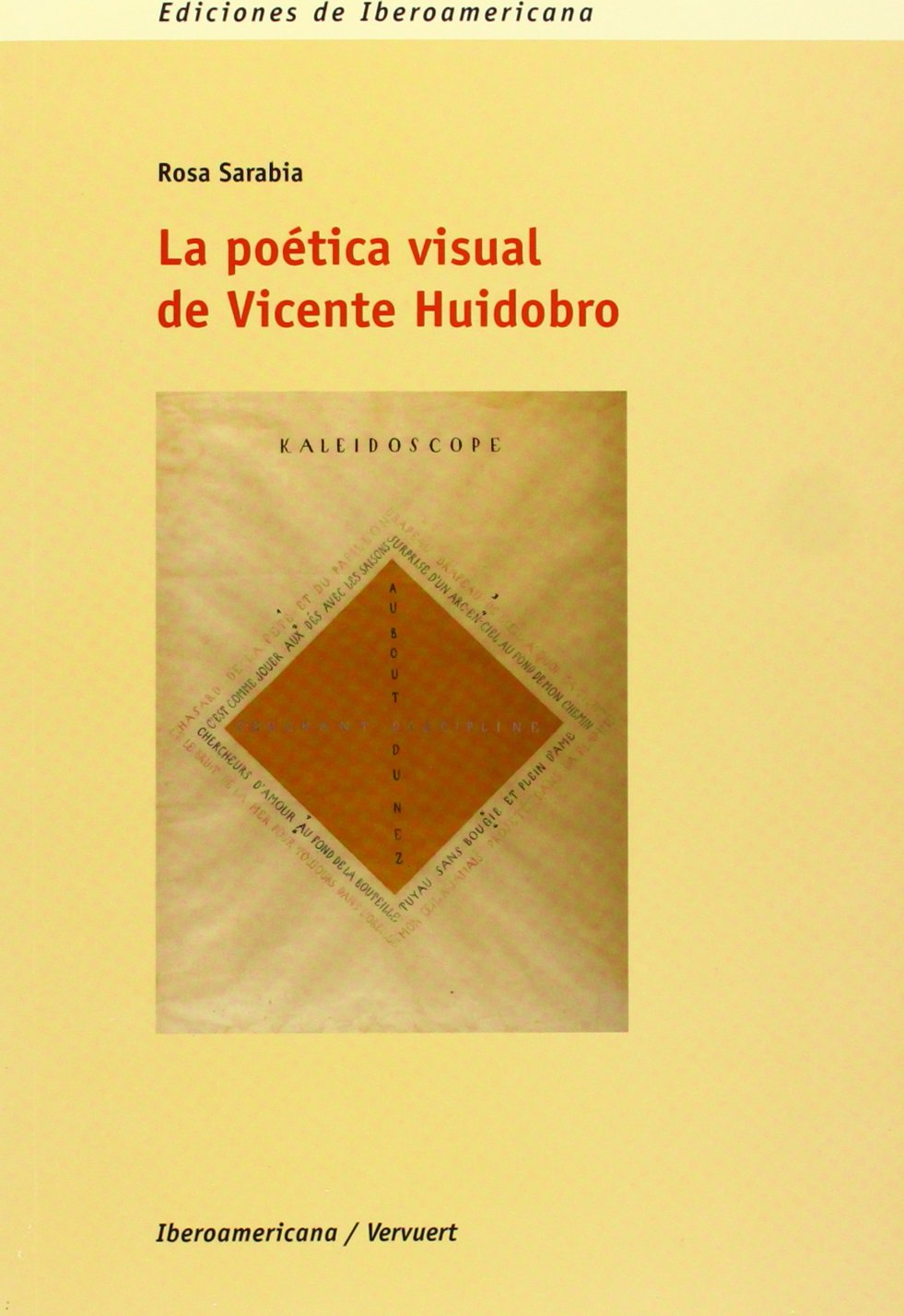 La poética visual de Vicente Huidobro Foreign Languages ​​& Dictionaries