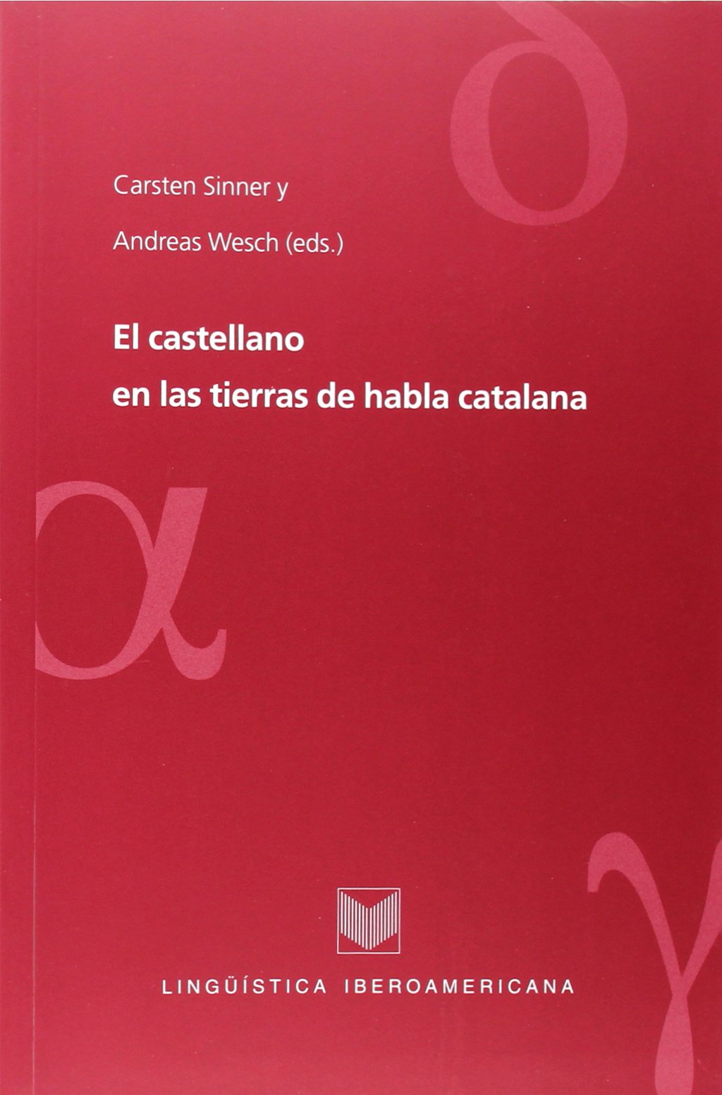 El castellano hablado en las tierras de habla catalana Social Sciences