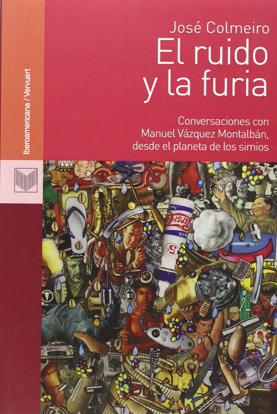 El ruido y la furia : conversaciones con Manuel Vázquez Montalbán, desde el planeta de los simios Reading Aloud & Learning to Read