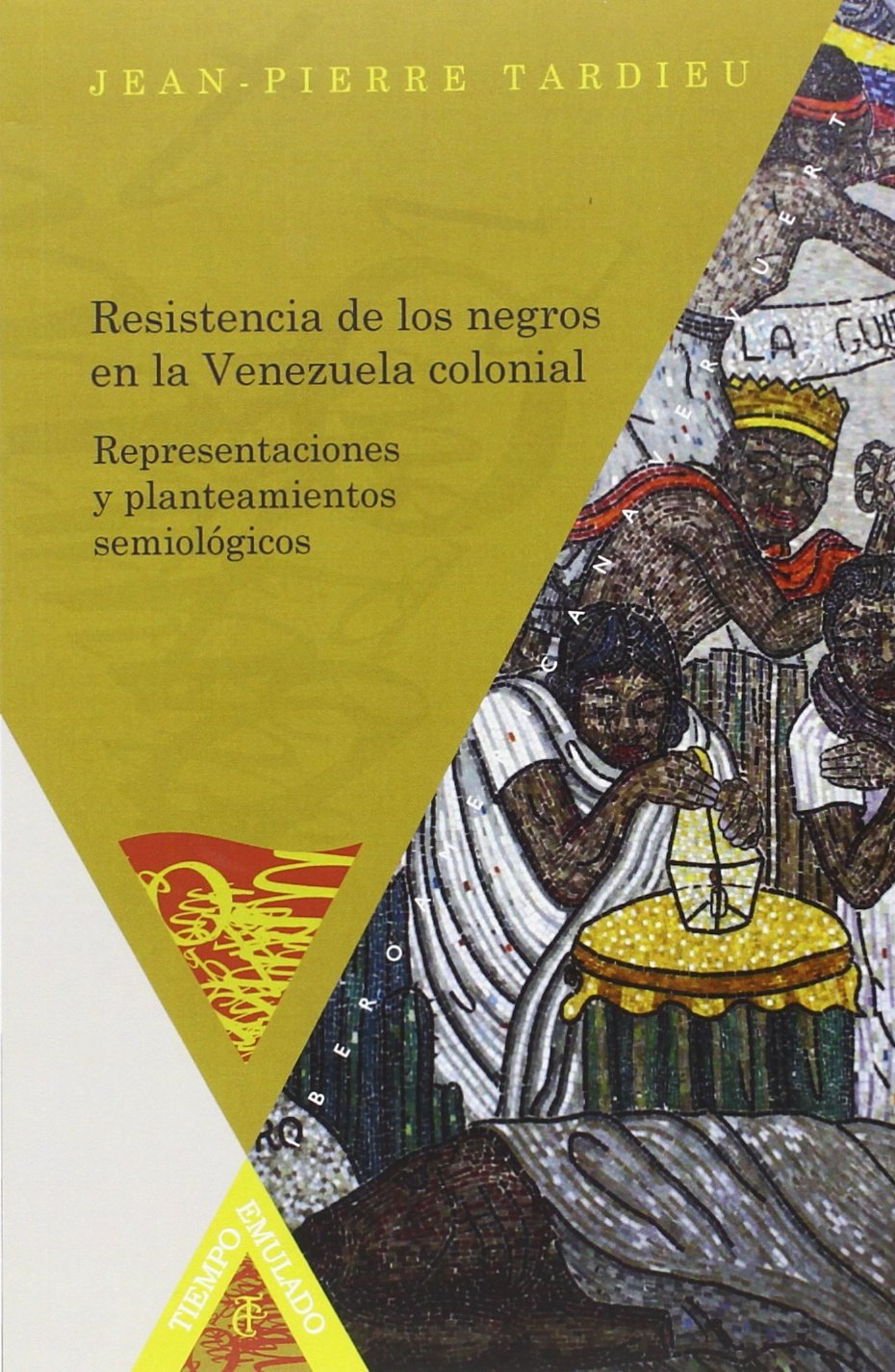 Resistencia de los negros en la Venezuela colonial Books