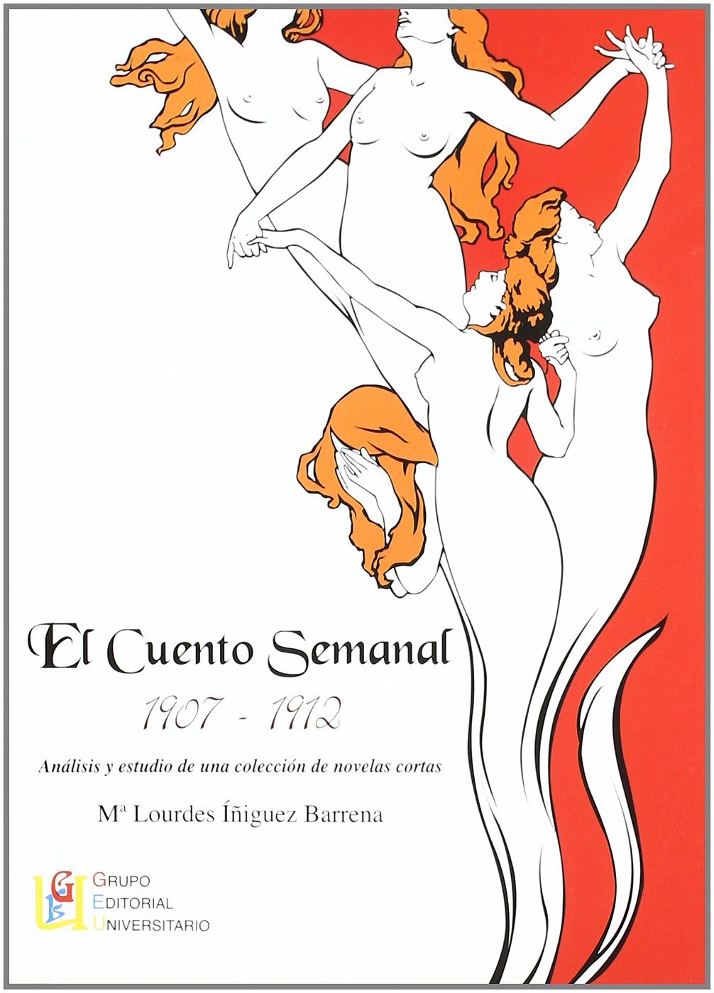 El cuento semanal, 1907-1912 Reading Aloud & Learning to Read