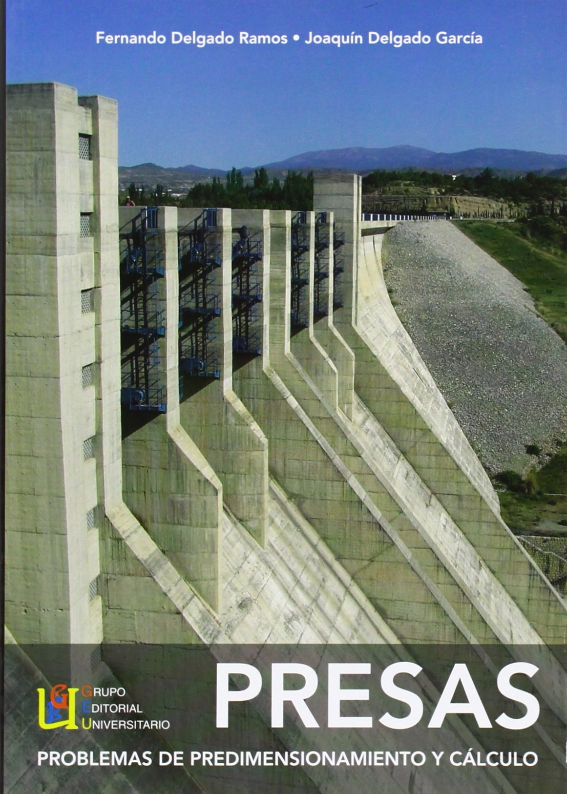 Presas, problemas de predimensionamiento y cálculo Learning & Reference