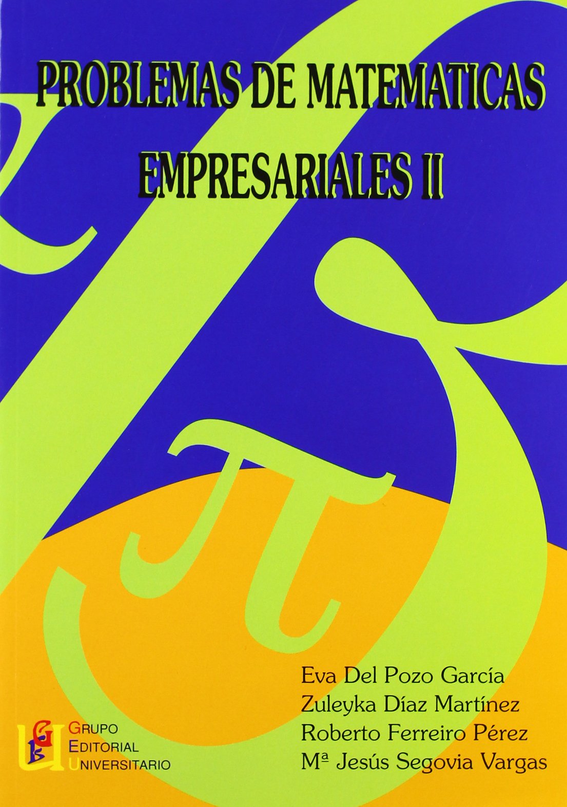 Problemas de matemáticas empresariales II Learning & Reference