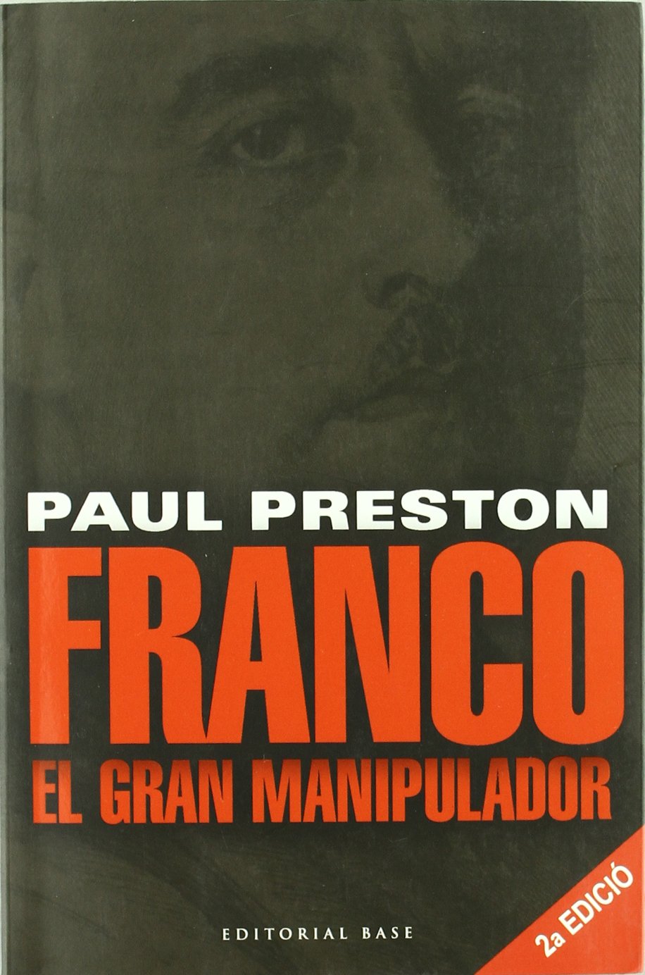 Preston, P: Franco : el gran manipulador book