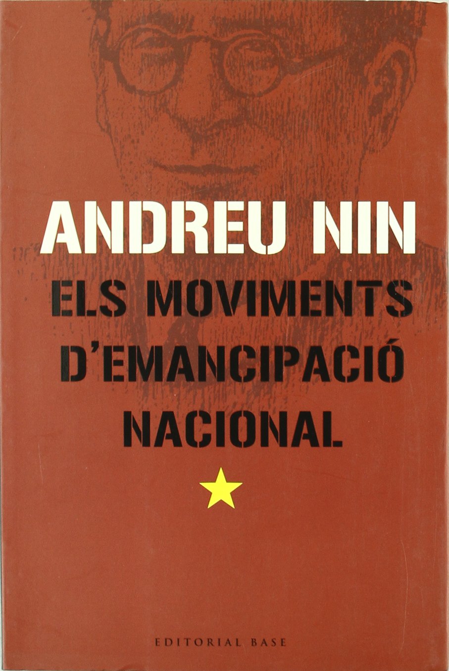 Els moviments d'emancipació nacional : l'aspecte teòric i la solució pràctica de la qüestió Politics & History