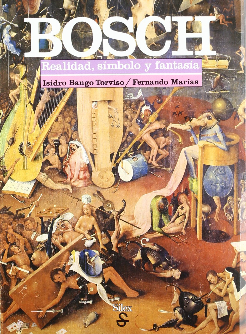 Bosch, realidad, símbolo y fantasía (Sílex arte) Education