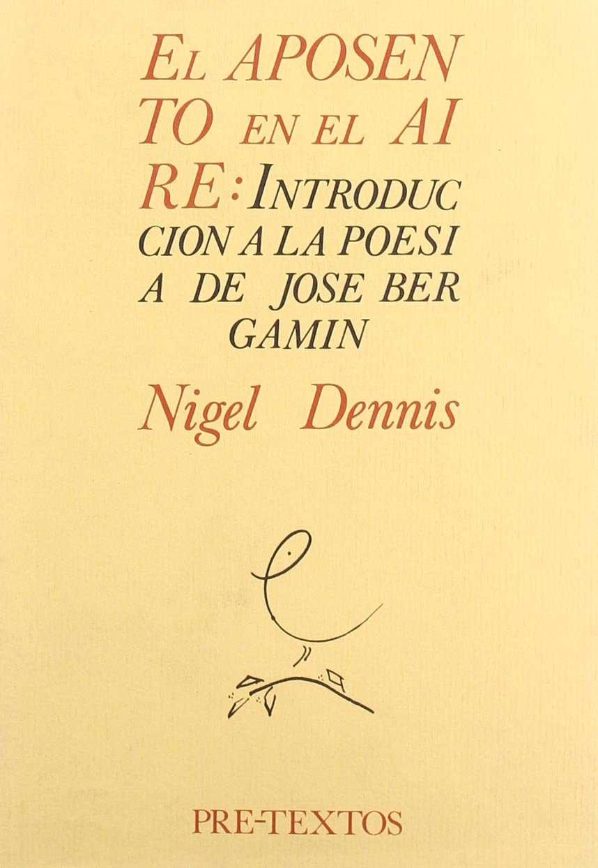 El Aposen to En El Aire: Introduccion a LA Posesia De Jose Bergamin book