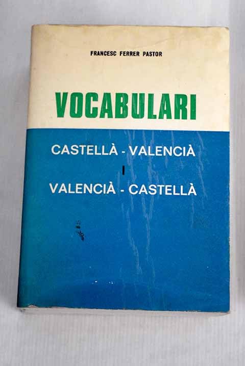 Vocabulari castellá-valencia i valencia-castella Books