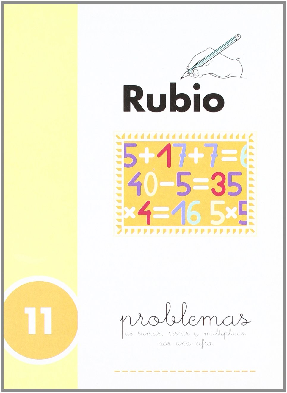 Cuadernos problemas 11. Rubio Mathematics Books