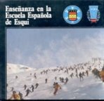 Enseñanza en la Escuela Española de Esquí book