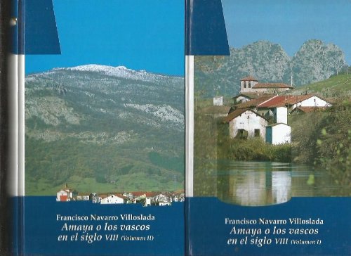 Amaya O los Vascos en el Siglo Viii book