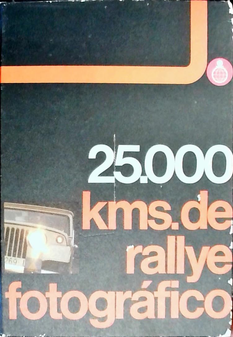 25,000 kms. de rallye fotografico (Spanish Editio Books