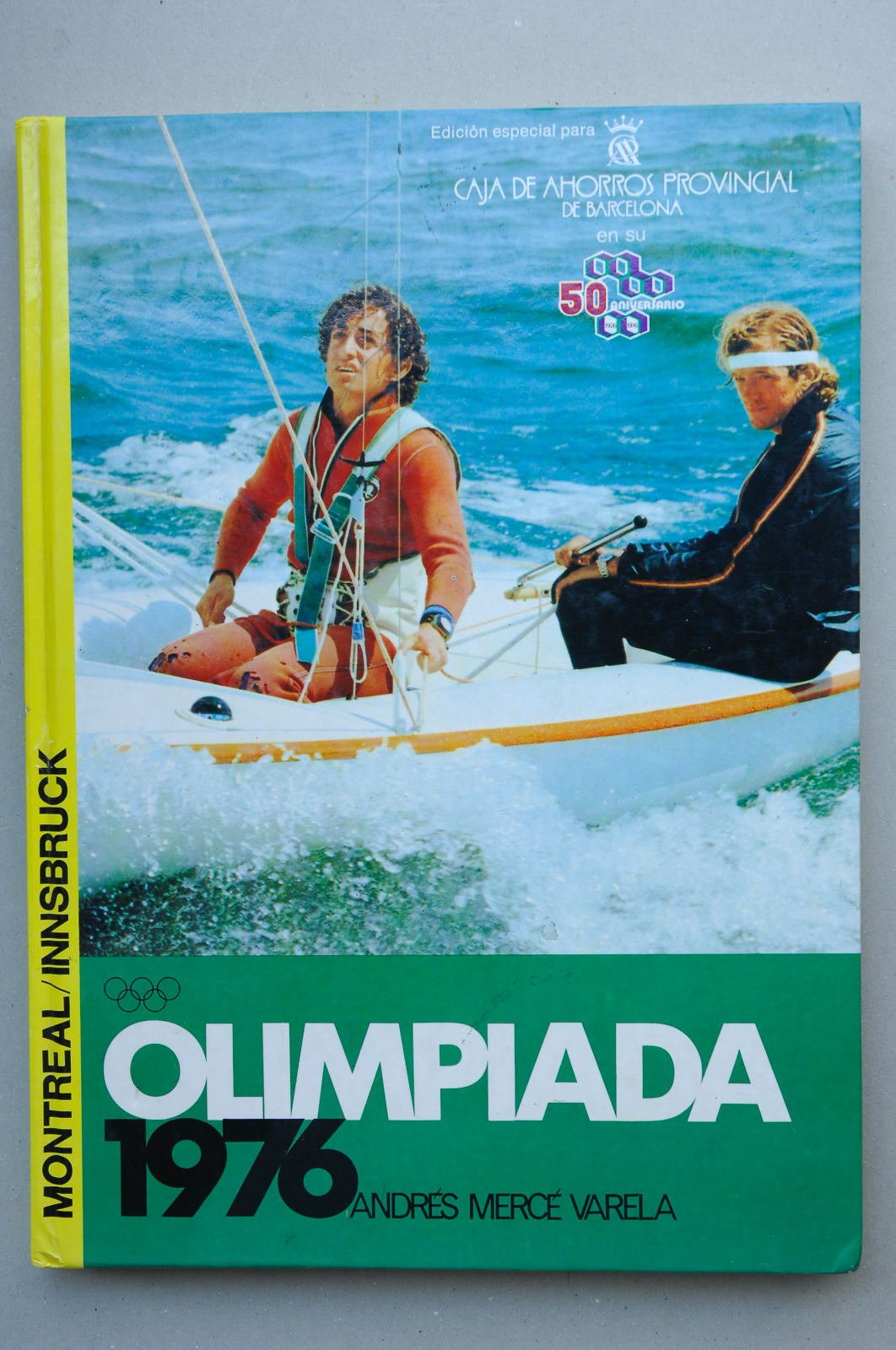 XXI Olimpiada 1976 AndrÚs MercÚ Varela book