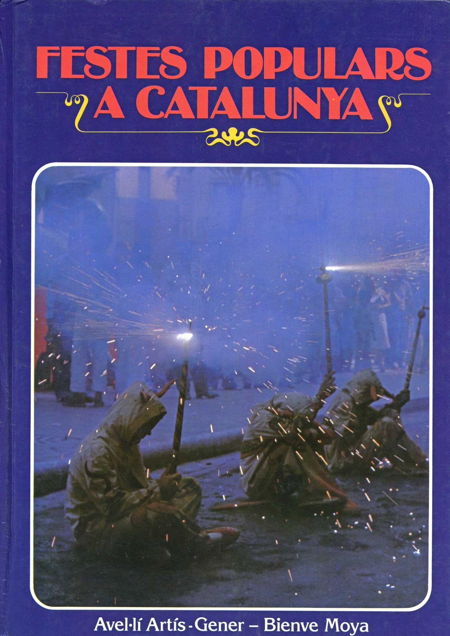Festes populars a Catalunya (Catalan Edition) book